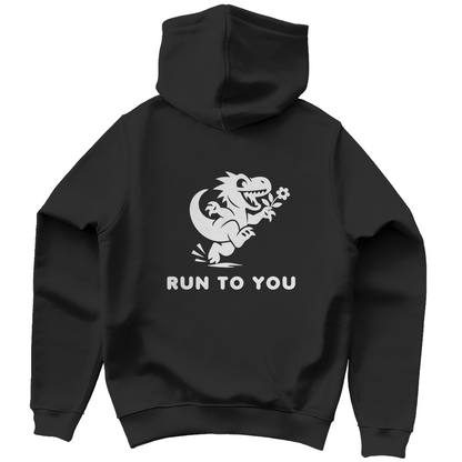 "Run to you"