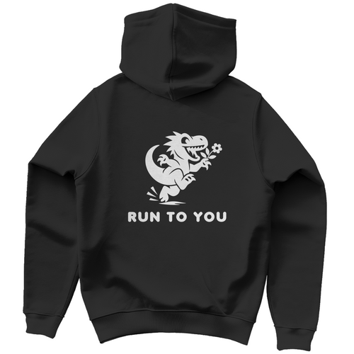"Run to you"