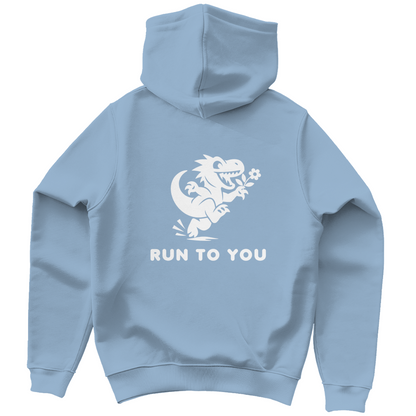 "Run to you"