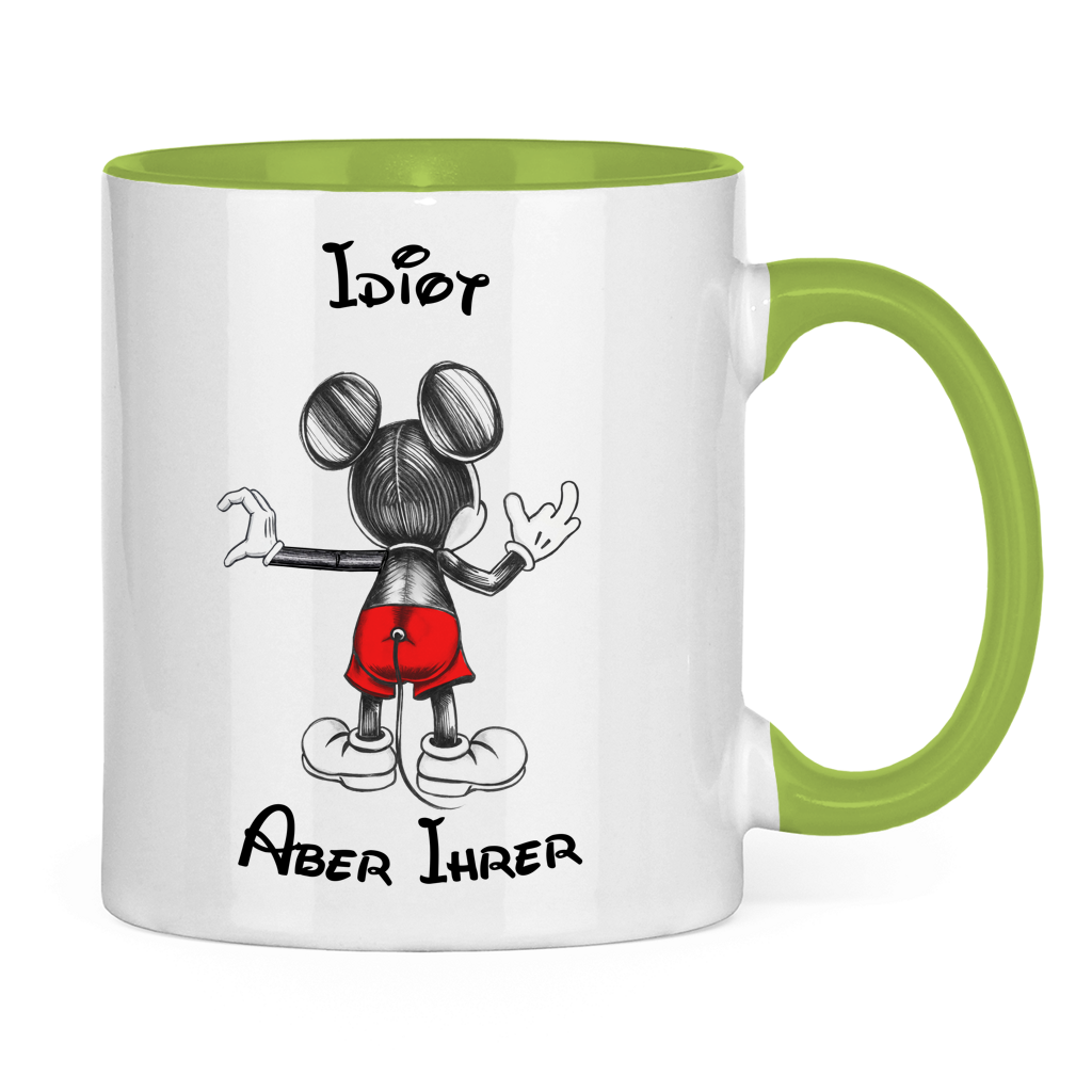 Tasse zweifarbig "Idiot - Aber Ihrer"