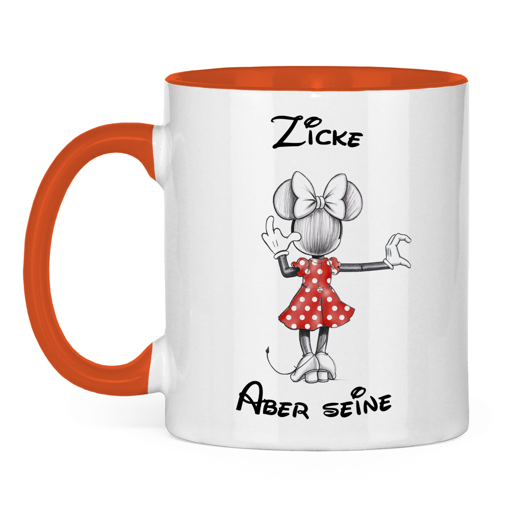 Tasse zweifarbig "Zicke - Aber seine"
