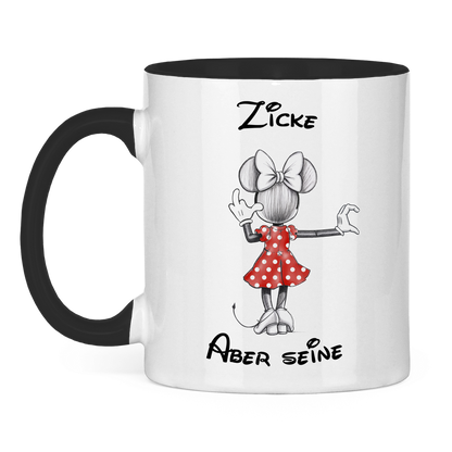 Tasse zweifarbig "Zicke - Aber seine"
