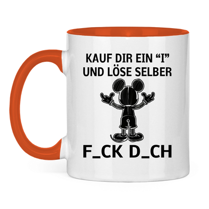 Tasse zweifarbig "Kauf Dir ein I und löse selbst"