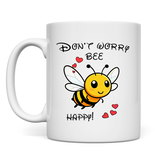 Tasse "Don't worry - bee happy!"