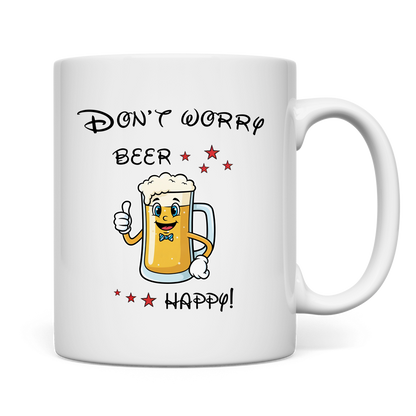 Tasse "Don't worry - beer happy!"