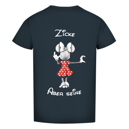 Premium T-Shirt - "Zicke - aber seine"