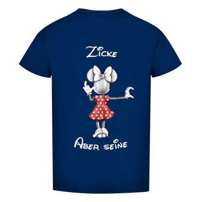 Premium T-Shirt - "Zicke - aber seine"