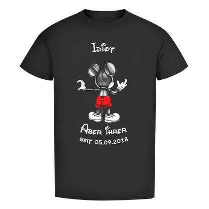 Personalisierbares Premium T-Shirt - "Idiot - aber ihrer"