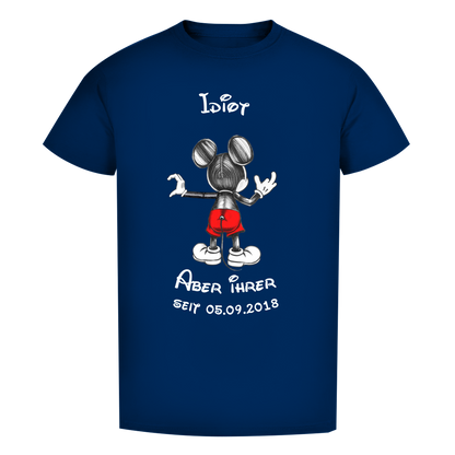Personalisierbares Premium T-Shirt - "Idiot - aber ihrer"