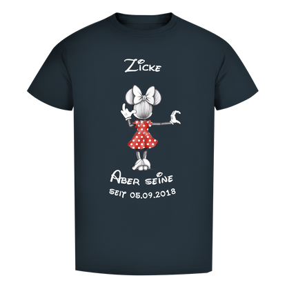Personalisierbares Premium T-Shirt - "Zicke - aber seine"