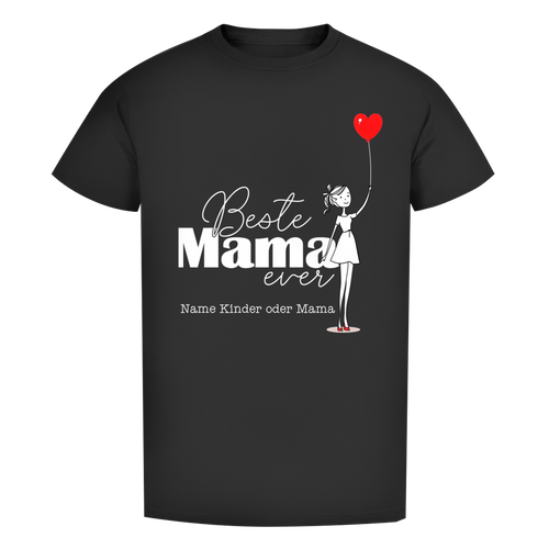 Muttertags T-Shirt - "Beste Mama ever" für Namen