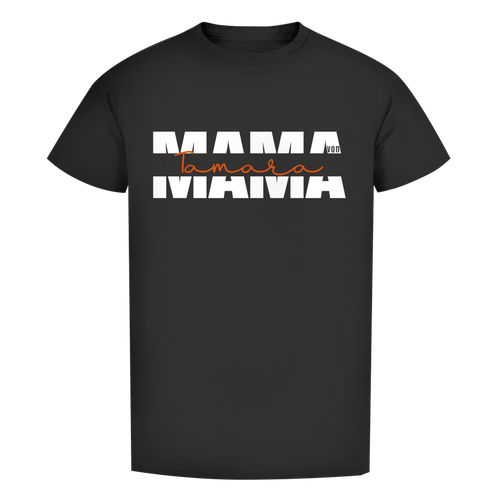 Muttertags T-Shirt - "Mama von..."