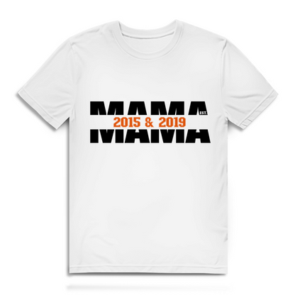 Muttertags T-Shirt - "MAMA EST. ..."