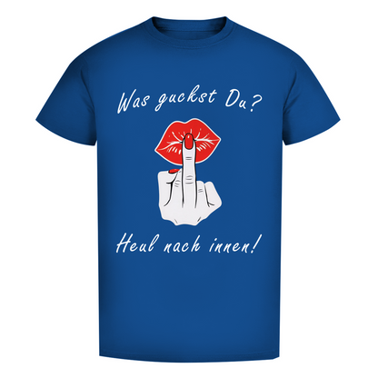 Unisex Premium T-Shirt -  Was guckst Du? - Heul nach innen!