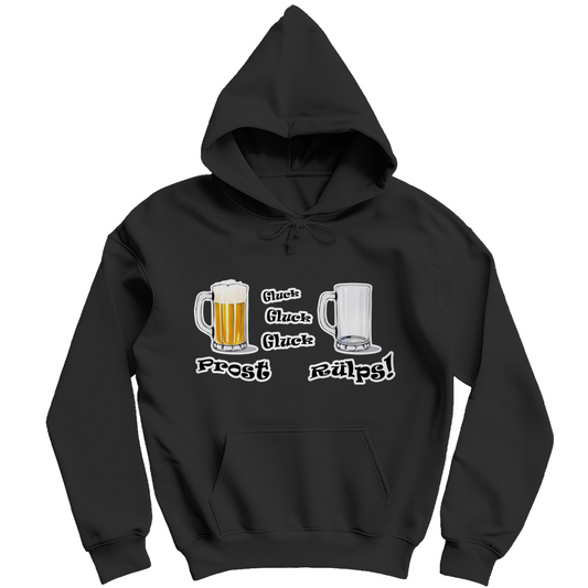 Unisex Hoodie - Prost - Gluck, Gluck, Gluck - Rülps