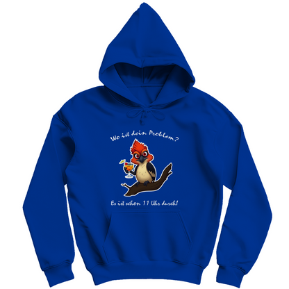 Unisex Hoodie - Wo ist dein Problem?