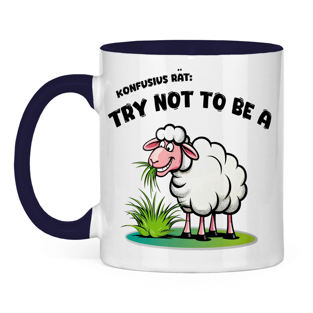 Tasse zweifarbig - Konfusius rät: Try not to be a sheep