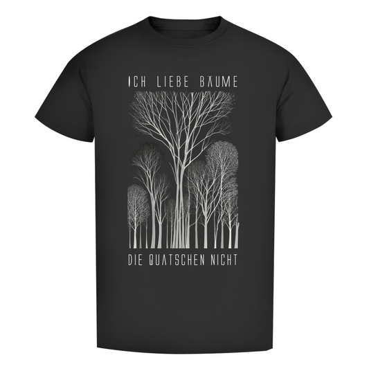 Unisex Premium T-Shirt - Ich liebe Bäume - die quatschen nicht