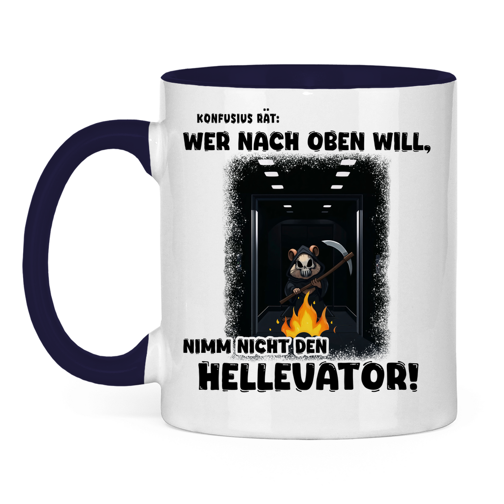 Tasse zweifarbig - Nimm nicht den Hellevator