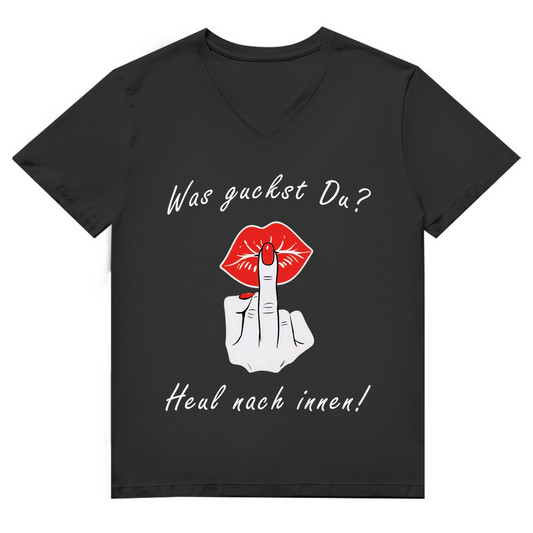 Unisex Premium V-Neck T-Shirt - Was guckst Du? - Heul nach innen!