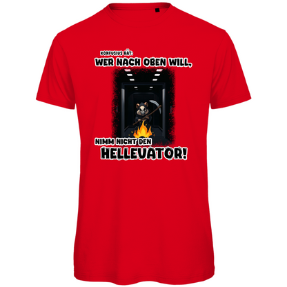 Unisex Premium T-Shirt - Nimm nicht den Hellevator