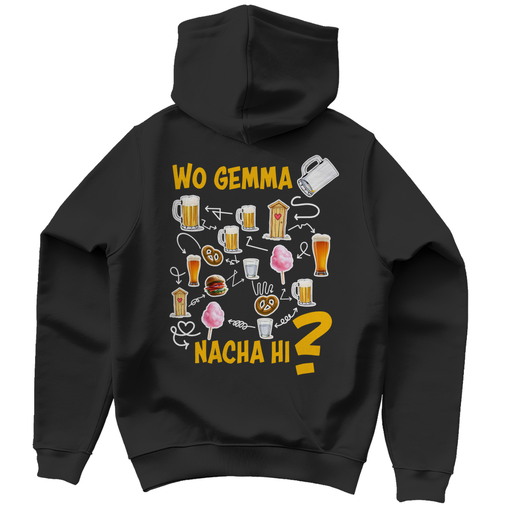 Unisex Hoodie - Wo gemma nacha hi? (zweiseitig)