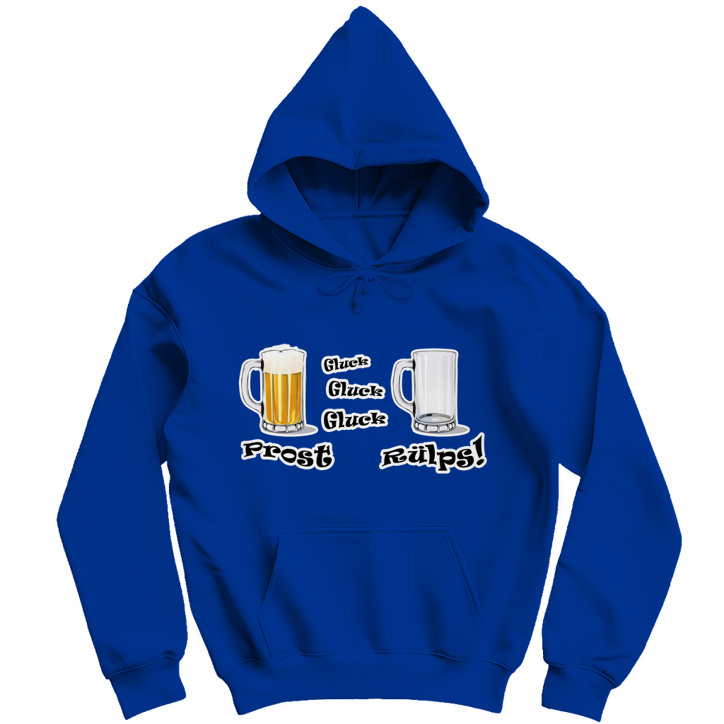 Unisex Hoodie - Prost - Gluck, Gluck, Gluck - Rülps