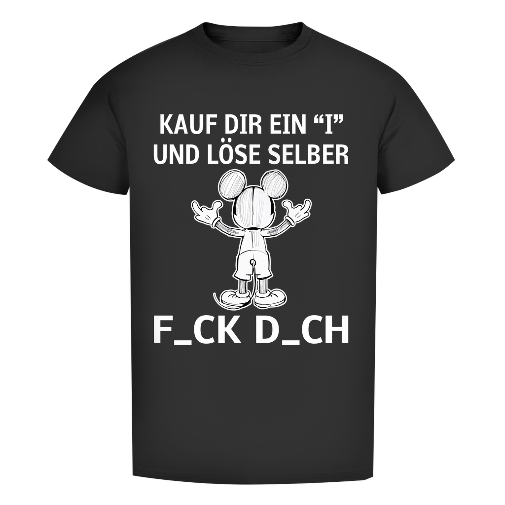 Unisex Premium T-Shirt - Kauf Dir ein I und löse selber